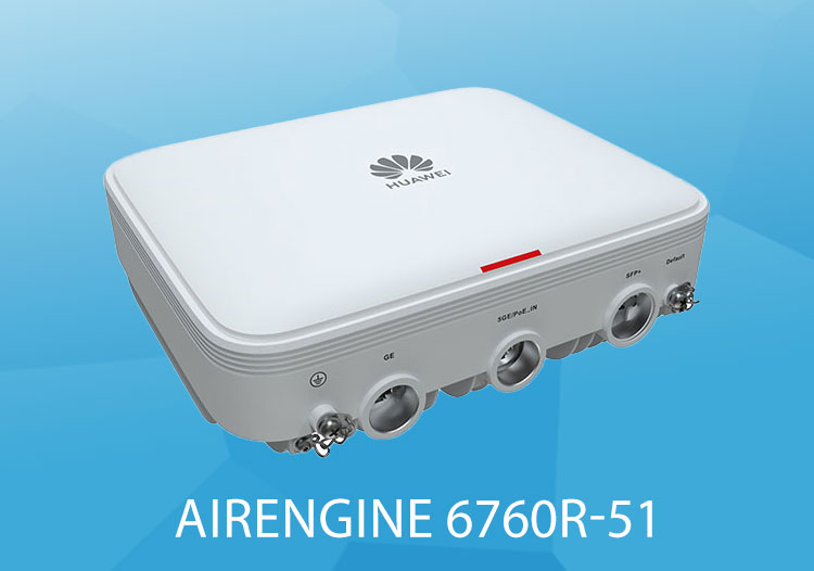 華為 AirEngine 6760R-51企業(yè)無線接入點(diǎn)AP 11ax室外型 4x4雙頻 內(nèi)置全向智能天線 防水防塵防雷